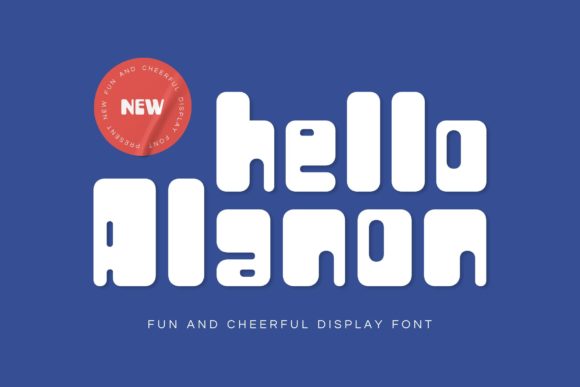 Hello Alanon: Your Bold New Weapon for Modern Design