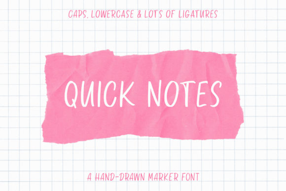 Quick Notes: A Hand-Drawn Marker Font That Speaks Campaign Language