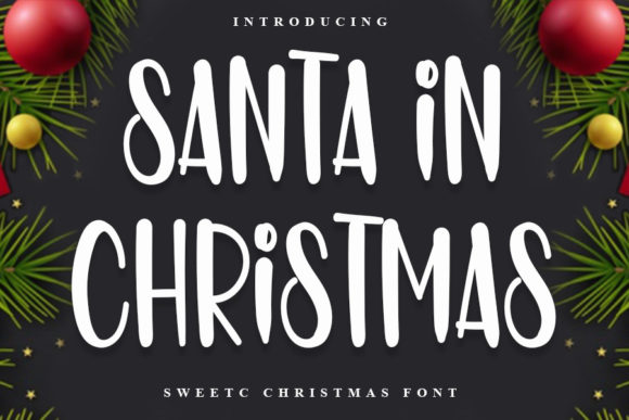 Santa in Christmas Font: A Modern Tool for Digital Branding