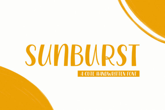 Sunburst: The Friendly Display Font for Creative Projects