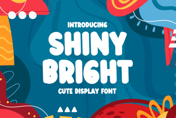 The Shiny Bright Font: A Playful Display Typeface for Makers