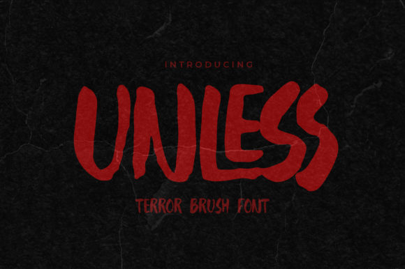 Unless: A Brushed Graffiti Display Font for Digital Brands
